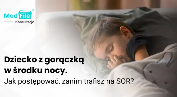 Dziecko ma 40°C gorączki? Szybka pomoc i objawy alarmowe